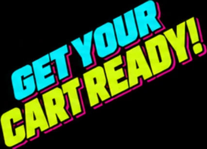 Get your cart ready!